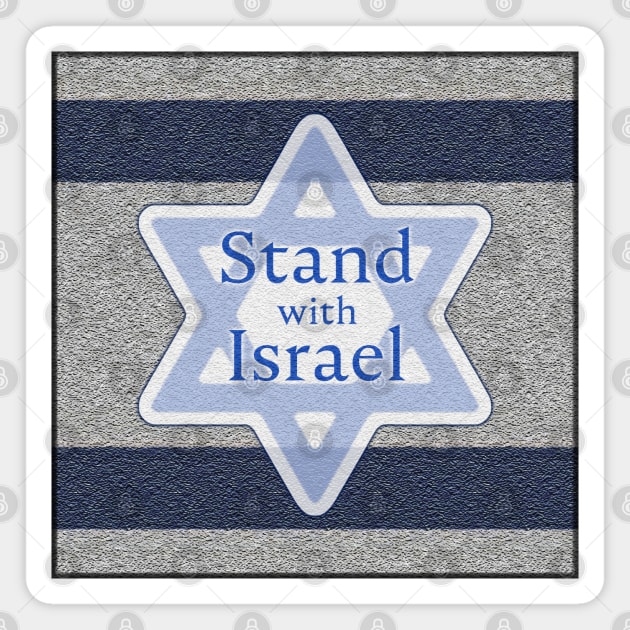 Stand with Israel on Stylized Flag Magnet by designs-by-ann